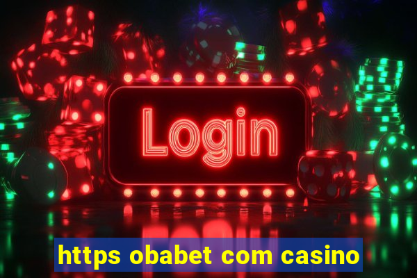 https obabet com casino