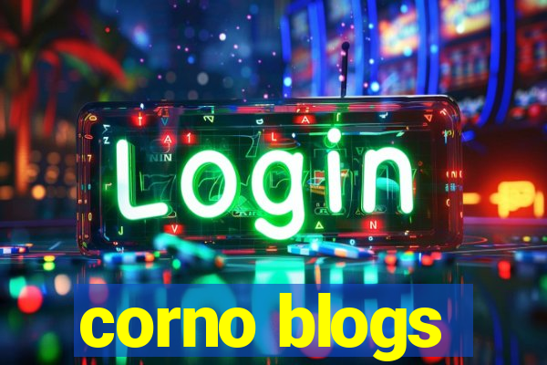 corno blogs