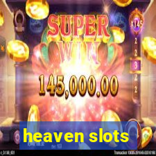 heaven slots