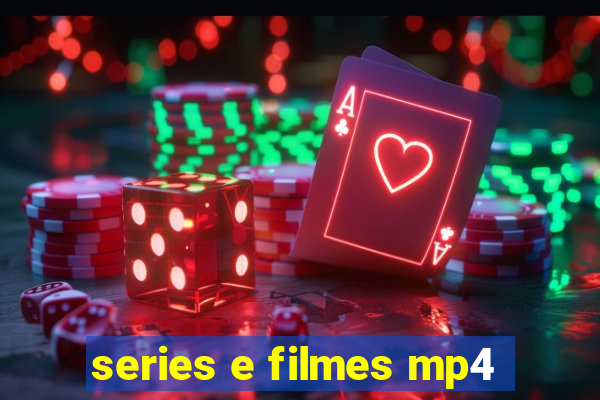 series e filmes mp4