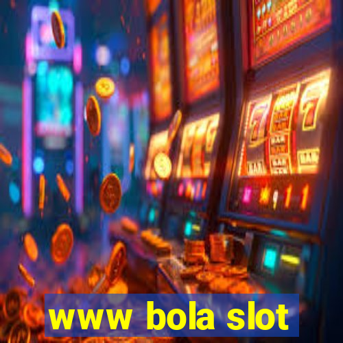 www bola slot