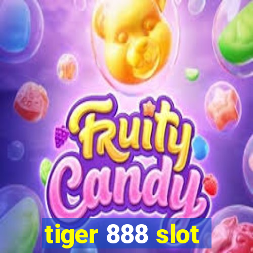 tiger 888 slot