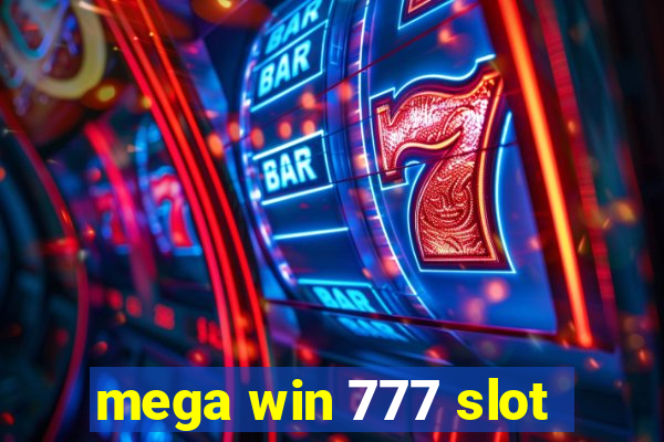 mega win 777 slot