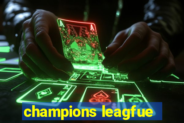 champions leagfue