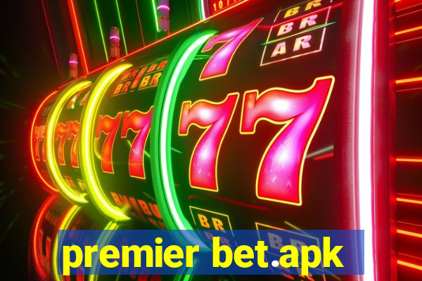 premier bet.apk