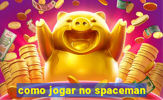 como jogar no spaceman