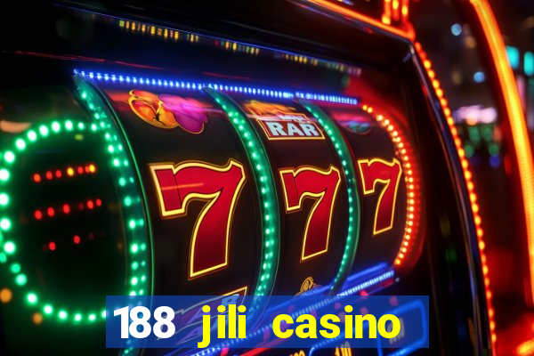 188 jili casino login register philippines