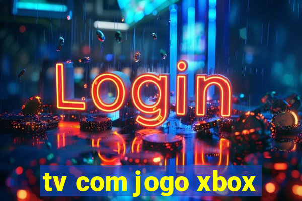 tv com jogo xbox