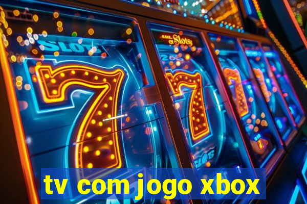 tv com jogo xbox