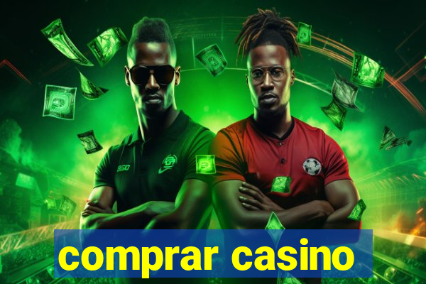 comprar casino