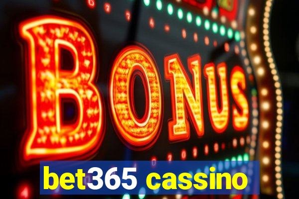 bet365 cassino