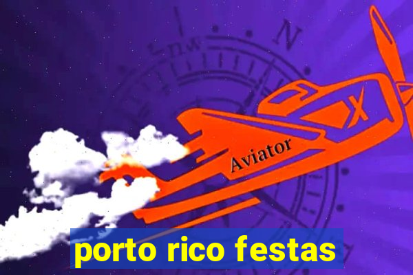 porto rico festas