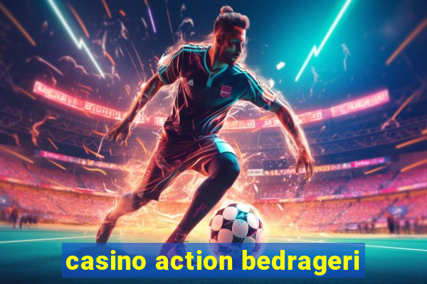 casino action bedrageri