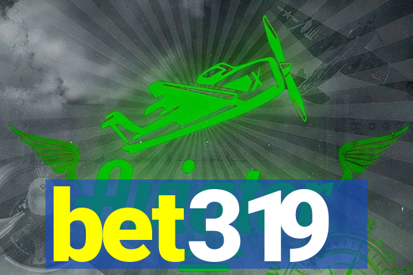 bet319