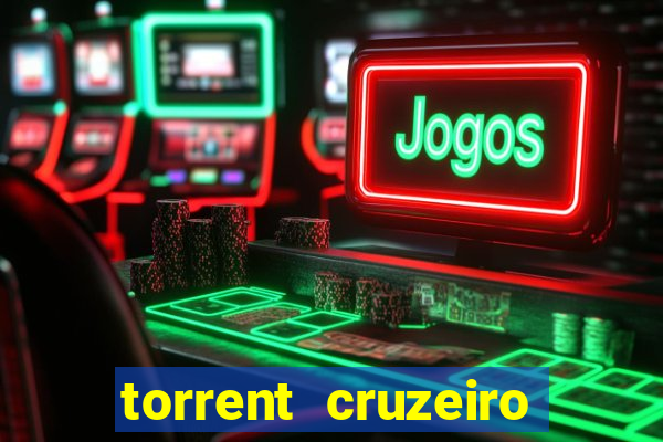 torrent cruzeiro das loucas