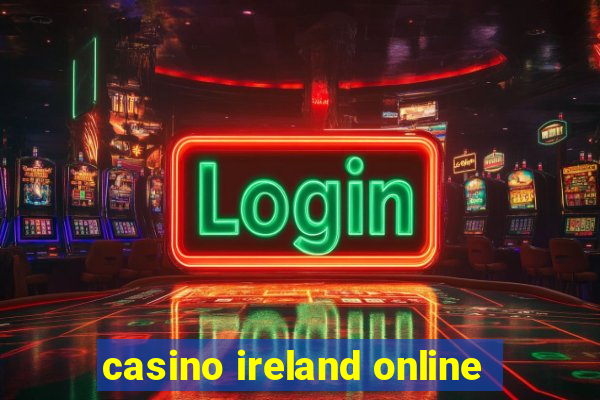 casino ireland online