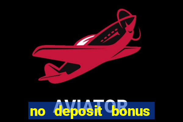 no deposit bonus slots garden