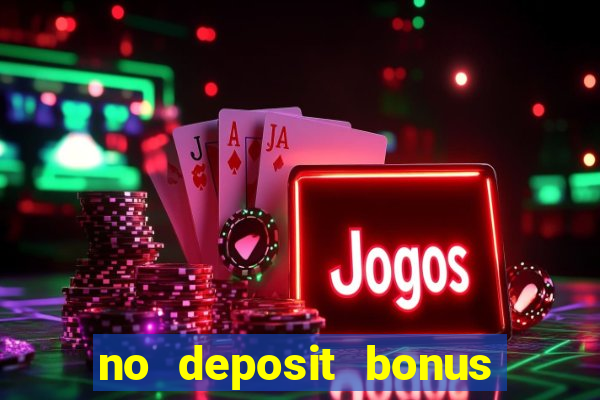 no deposit bonus slots garden