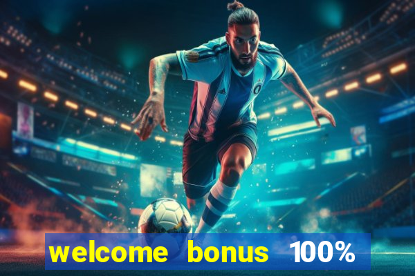 welcome bonus 100% slot malaysia