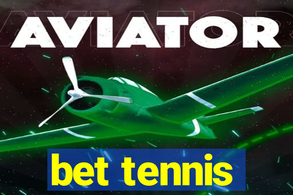 bet tennis