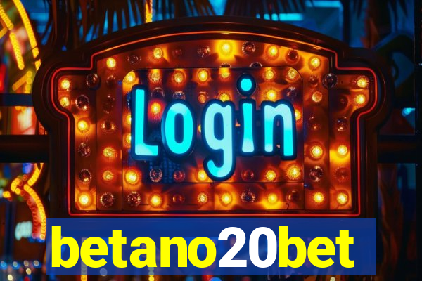 betano20bet