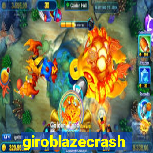 giroblazecrash