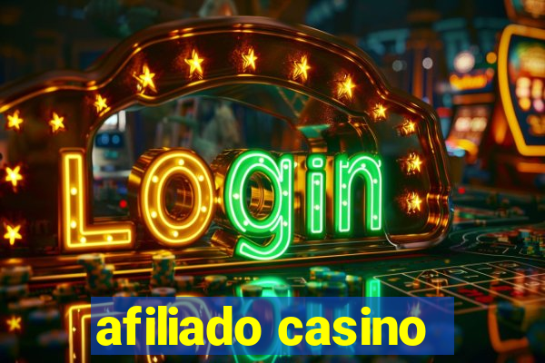 afiliado casino