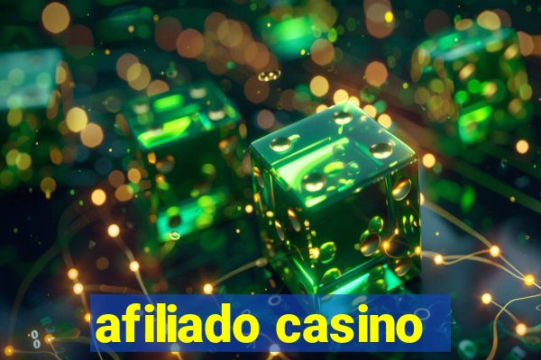 afiliado casino