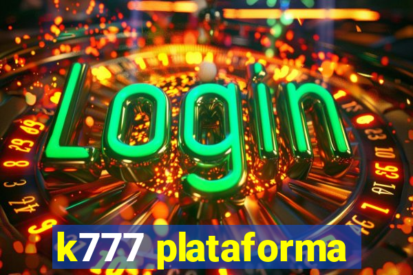 k777 plataforma