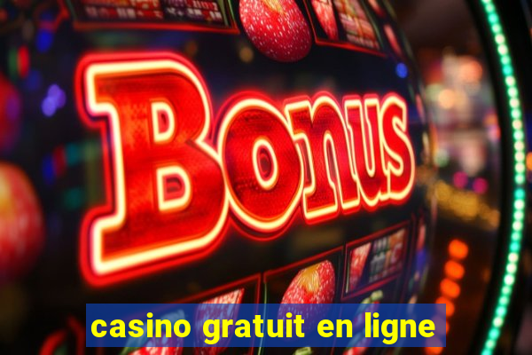 casino gratuit en ligne