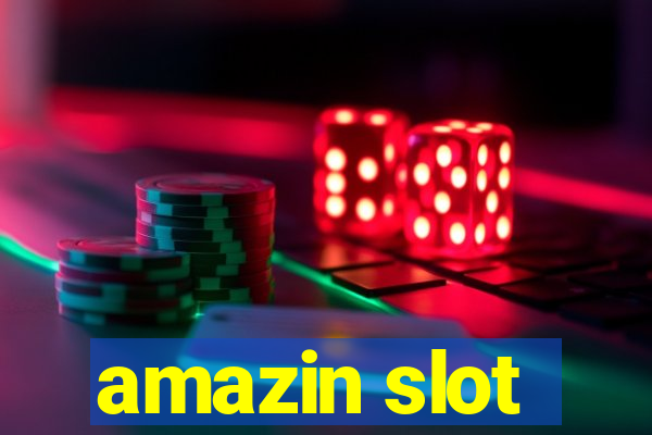 amazin slot