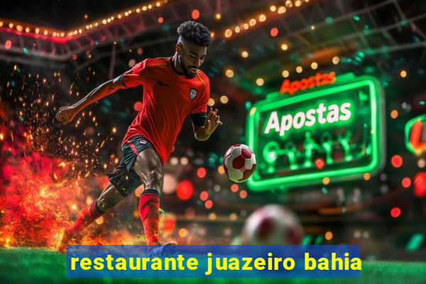 restaurante juazeiro bahia