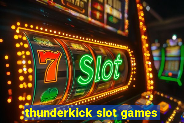 thunderkick slot games