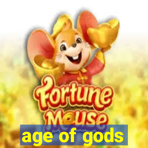 age of gods