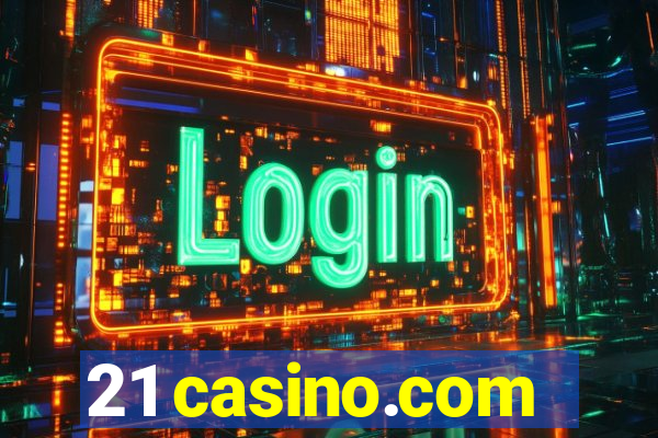 21 casino.com