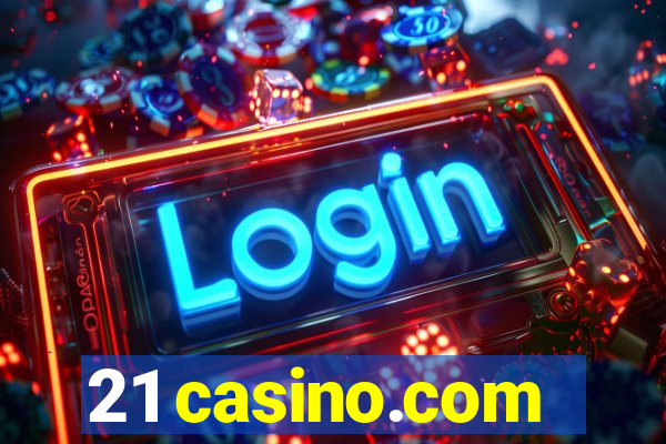 21 casino.com