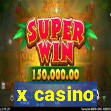 x casino