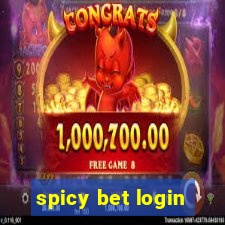 spicy bet login