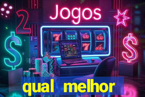 qual melhor plataforma para jogar tigre