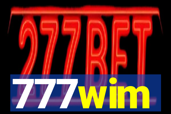 777wim