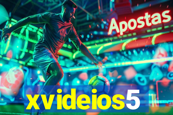 xvideios5