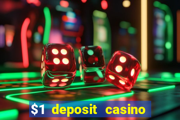 $1 deposit casino nz 2024