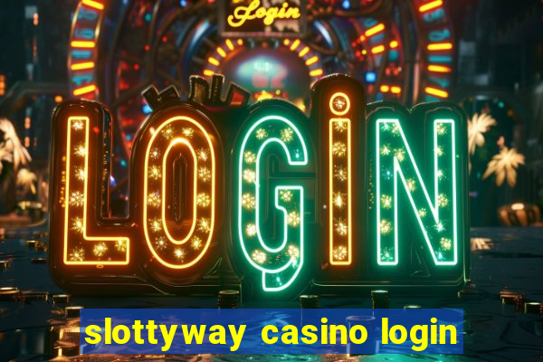 slottyway casino login