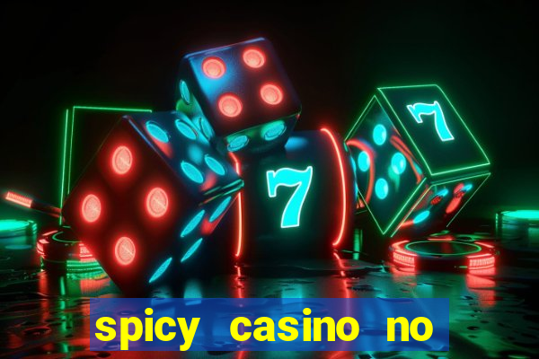 spicy casino no deposit bonus