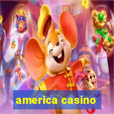 america casino