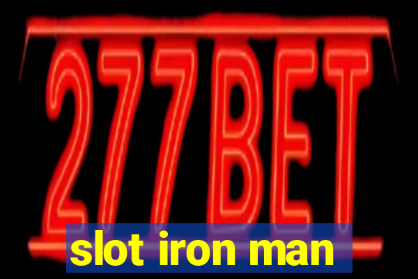 slot iron man