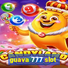 guava 777 slot