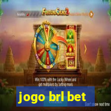 jogo brl bet