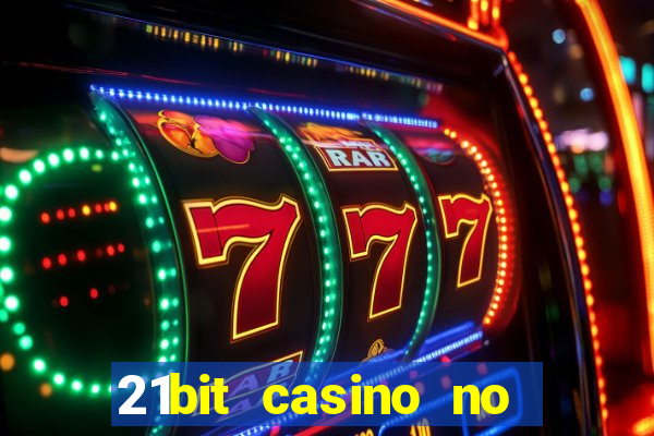 21bit casino no deposit bonus