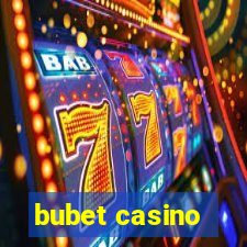 bubet casino